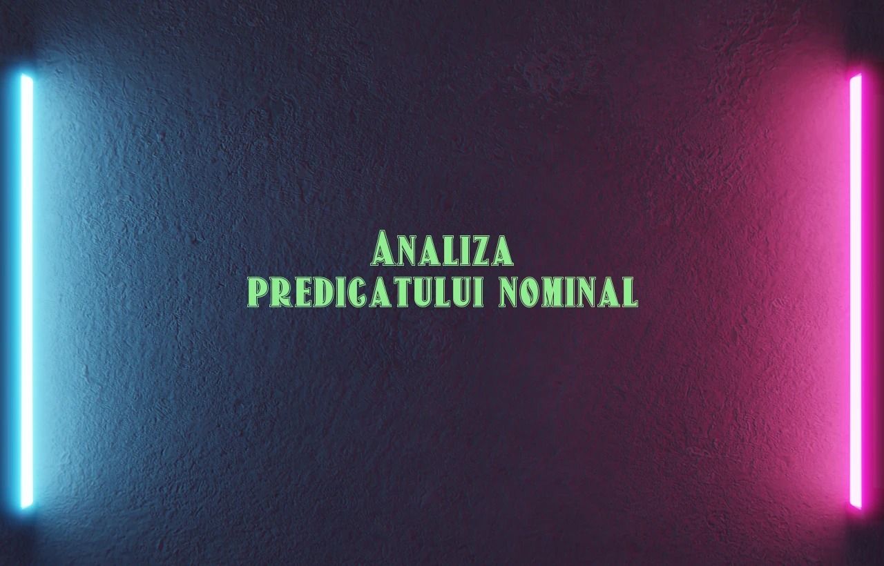 analiza predicat nominal